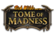 Rich Wilde and the Tome of Madness